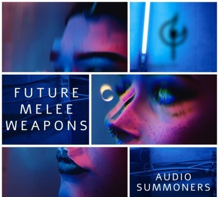 Audio Summoners Future Melee Weapons WAV